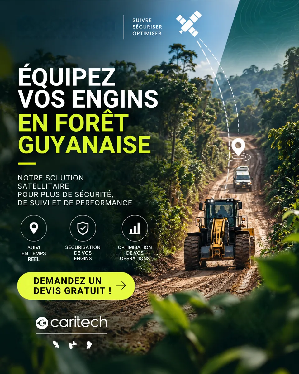 Caritech : « Équipez vos engins en forêt guyanaise », solution satellitaire